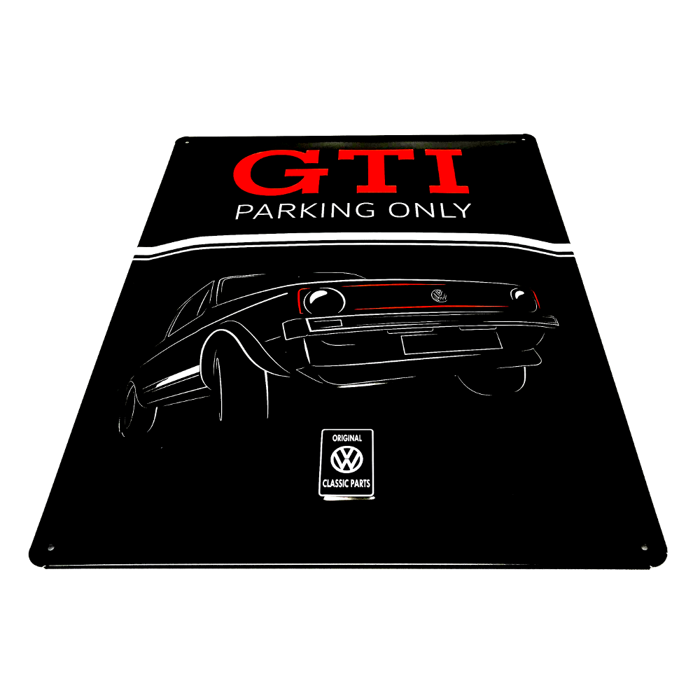 Blechschild GTI Parking Only Golf 1